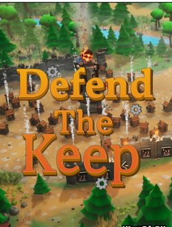 Defend The Keep (2019|Англ)