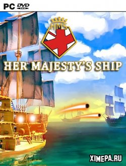Her Majesty's Ship (2019|Англ)