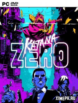 Katana ZERO (2019|Рус)