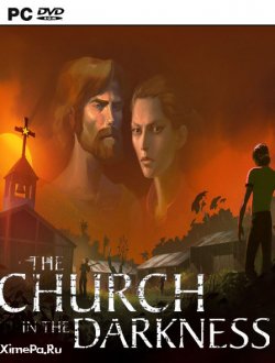 The Church in the Darkness (2019|Рус|Англ)
