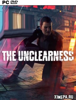 THE UNCLEARNESS (2019|Рус|Англ)