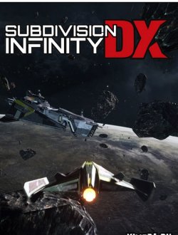 Subdivision Infinity DX (2019|Рус)
