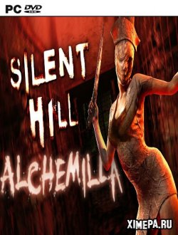 Silent Hill: Alchemilla (2015-21|Рус|Англ)