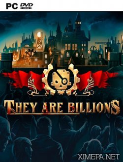 They Are Billions (2017-21|Рус|Англ)