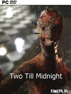 Two Till Midnight (2019|Англ)