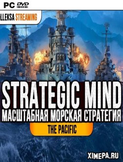 Strategic Mind: The Pacific (2019|Рус|Англ)