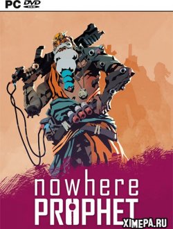 Nowhere Prophet (2019|Англ)
