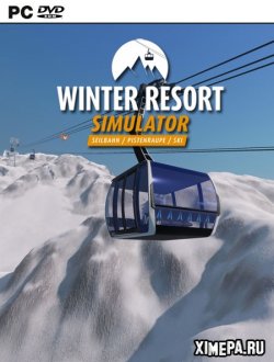 Winter Resort Simulator (2019|Англ)