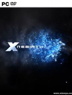 X Rebirth (2013-19|Рус|Англ)