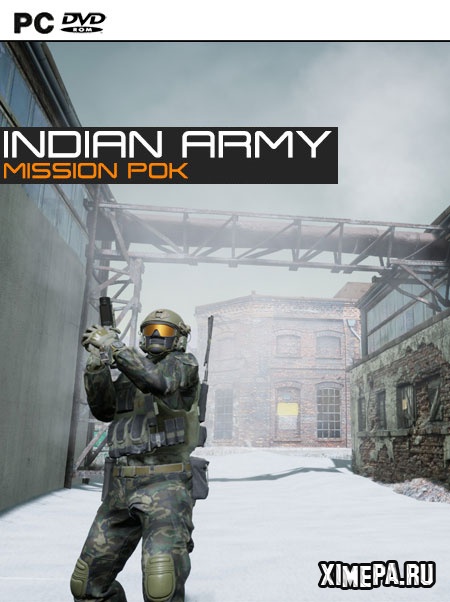Indian Army - Mission POK (2020|Англ)