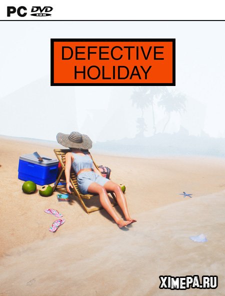 Defective Holiday (2020|Рус|Англ)