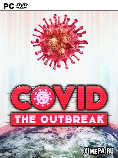 COVID: The Outbreak (2020|Рус|Англ)