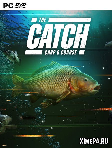 The Catch: Carp & Coarse (2020|Рус|Англ)
