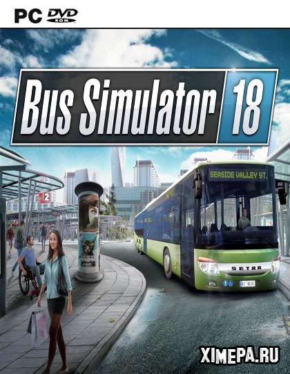 Bus Simulator 18 (2018-20|Рус|Англ)