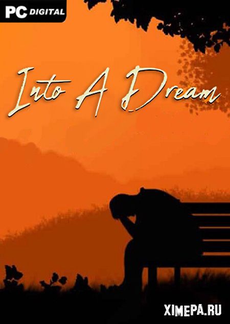 Into A Dream (2020|Рус|Англ)