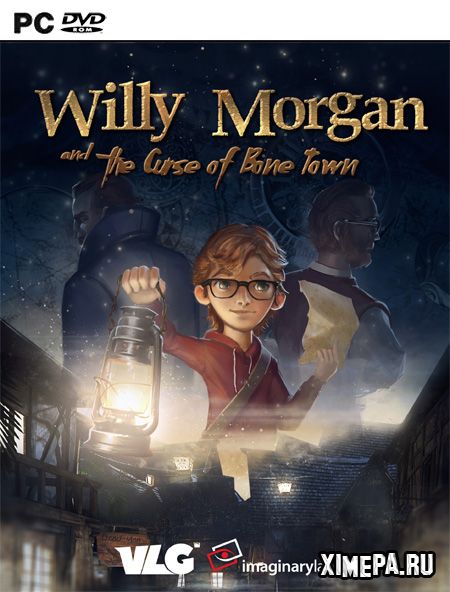 Willy Morgan and the Curse of Bone Town (2020|Рус|Англ)
