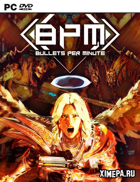 BPM: BULLETS PER MINUTE (2020-22|Рус)