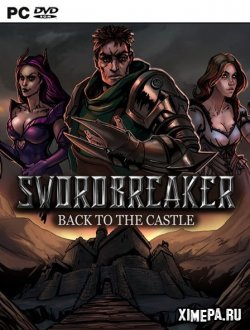 Swordbreaker: Back to The Castle (2020|Рус)