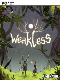 Weakless (2020|Рус)