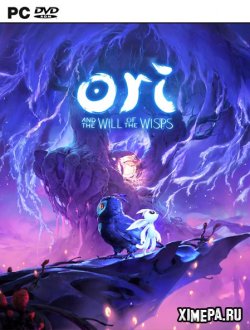 Ori and the Will of the Wisps (2020|Рус)