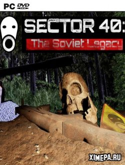 SECTOR 40: The Soviet Legacy (2020|Англ)
