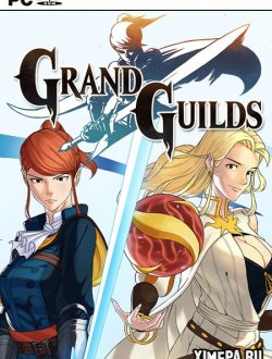 Grand Guilds (2020|Англ)