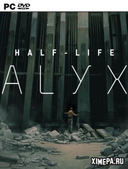 Half-Life: Alyx (2020-23|Рус|Англ)