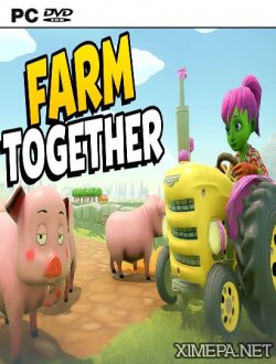Farm Together (2018-20|Рус)