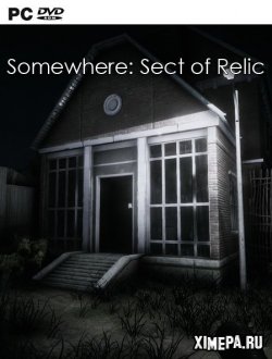 Somewhere: Sect of Relic (2020|Англ)