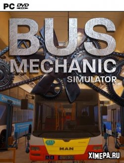 Bus Mechanic Simulator (2020|Англ)