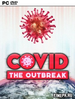 COVID: The Outbreak (2020|Рус|Англ)