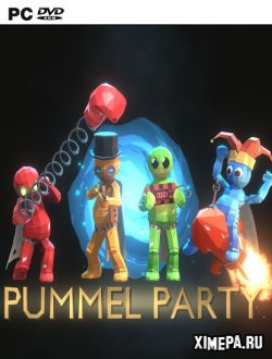 Pummel Party (2018-23|Рус)