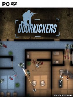 Door Kickers (2014-20|Рус|Англ)