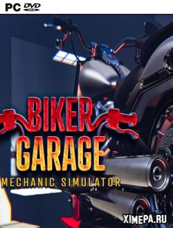 Biker Garage: Mechanic Simulator (2019-20|Рус)