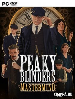 Peaky Blinders: Mastermind (2020|Рус)