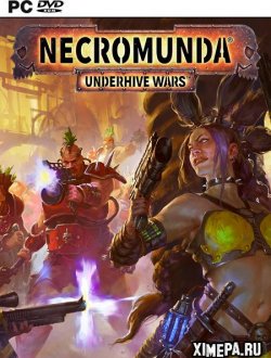 Necromunda: Underhive Wars (2020-21|Рус|Англ)