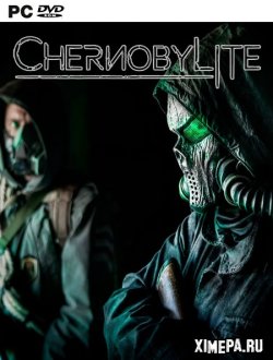 Chernobylite (2019-24|Рус)