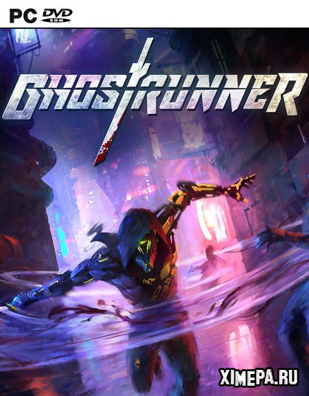 Ghostrunner (2020-23|Рус|Англ)