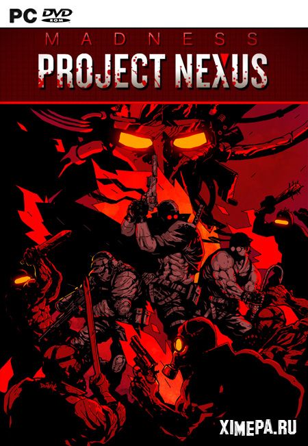 MADNESS Project Nexus (2020-24|Рус|Англ)