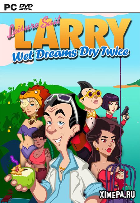 Leisure Suit Larry - Wet Dreams Dry Twice (2020-21|Рус|Англ)