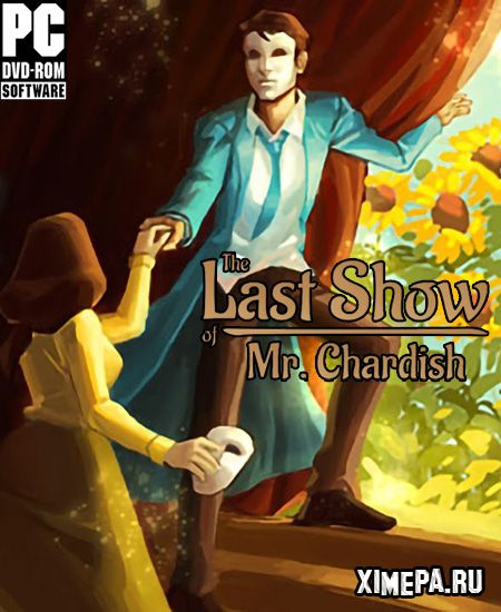 The Last Show of Mr. Chardish (2020|Рус|Англ)