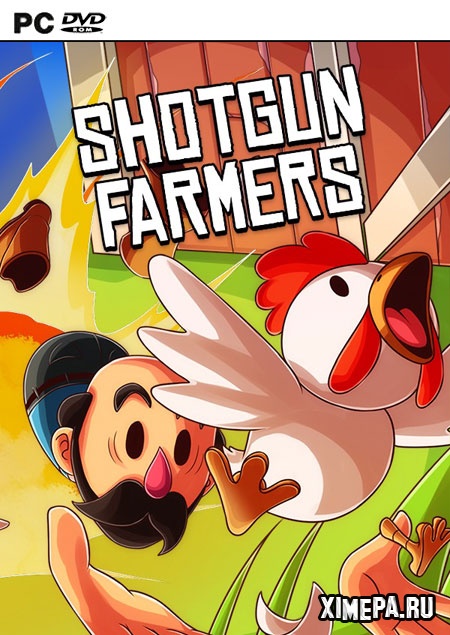 Shotgun Farmers (2019-20|Рус)