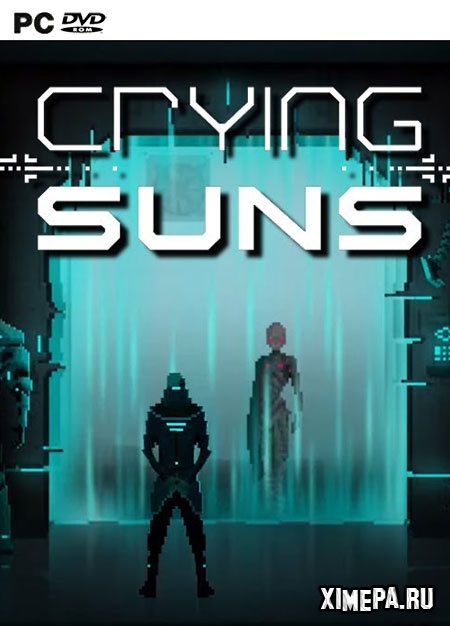 Crying Suns (2019-20|Рус)