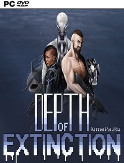 Depth of Extinction (2018-22|Англ)