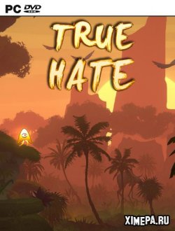 True Hate (2020|Рус)