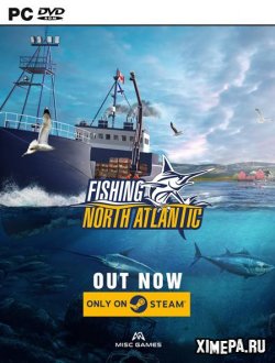 Рыбалка: Северная Атлантика (2020-23|Рус)