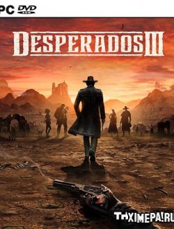 Desperados III (2019-20|Рус|Англ)