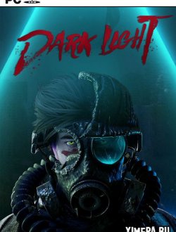 Dark Light (2020-21|Англ)