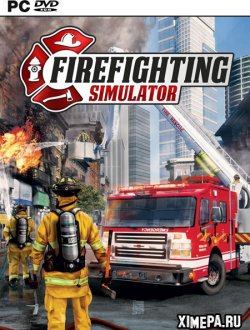 Анонс игры Firefighting Simulator - The Squad (2020)