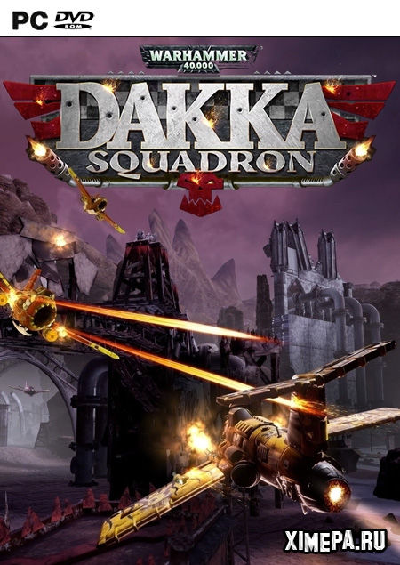 Warhammer 40,000: Dakka Squadron (2021|Англ)